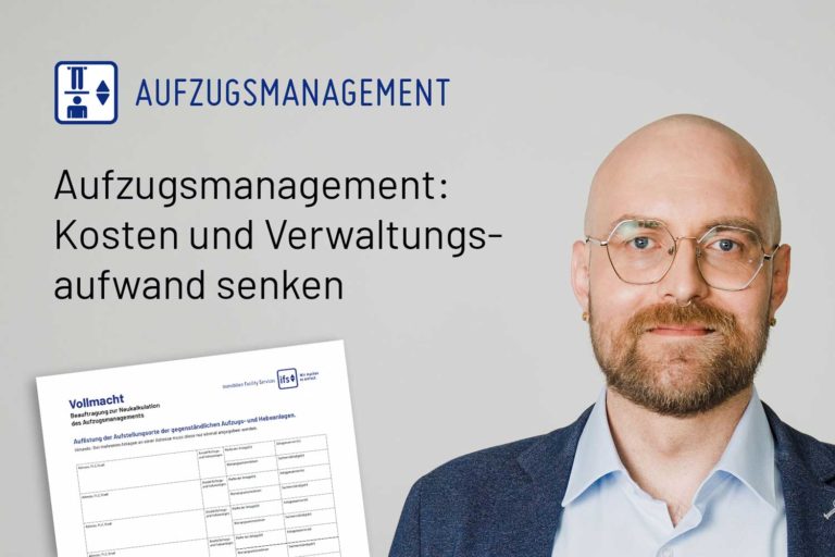 Aufzugsmanagement: Kosten und Verwaltungsaufwand senken